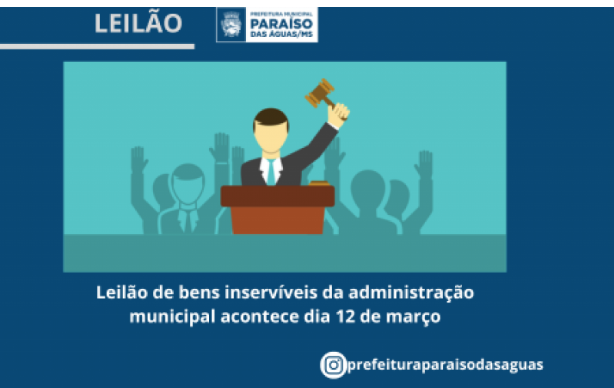 Imagem de compartilhamento para o artigo Leilão de bens inservíveis da administração municipal acontece dia 12 de março da MS Todo dia